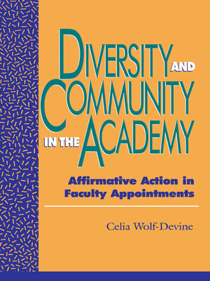 cover image of Diversity and Community in the Academy